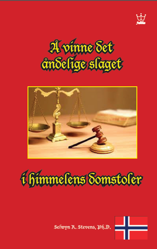 Å vinne det åndelige slaget i himmelens domstoler  eBook in Norwegian language