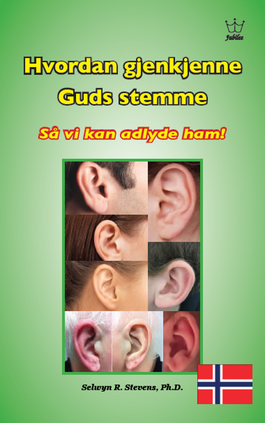 Hvordan gjenkjenne Guds stemme Så vi kan adlyde ham! eBook in Norwegian language