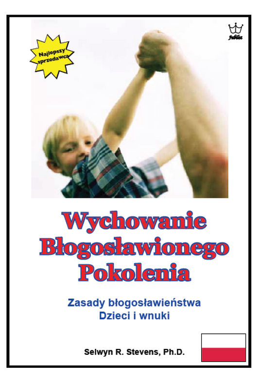 Wychowanie Błogosławionego Pokolenia - eBook in Polish language -