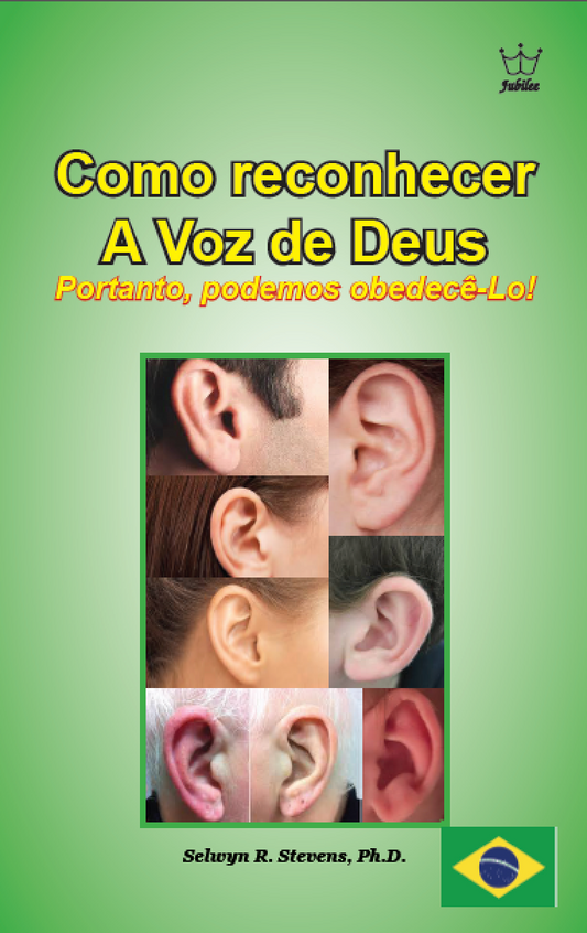 Como reconhecer A Voz de Deus Portanto, podemos obedecê-Lo! - eBook Portuguese language -