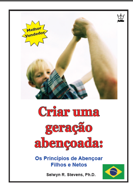 Criar uma geração abençoada: - eBook Portuguese language -