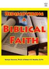 Rediscovering a Biblical Faith. E-book