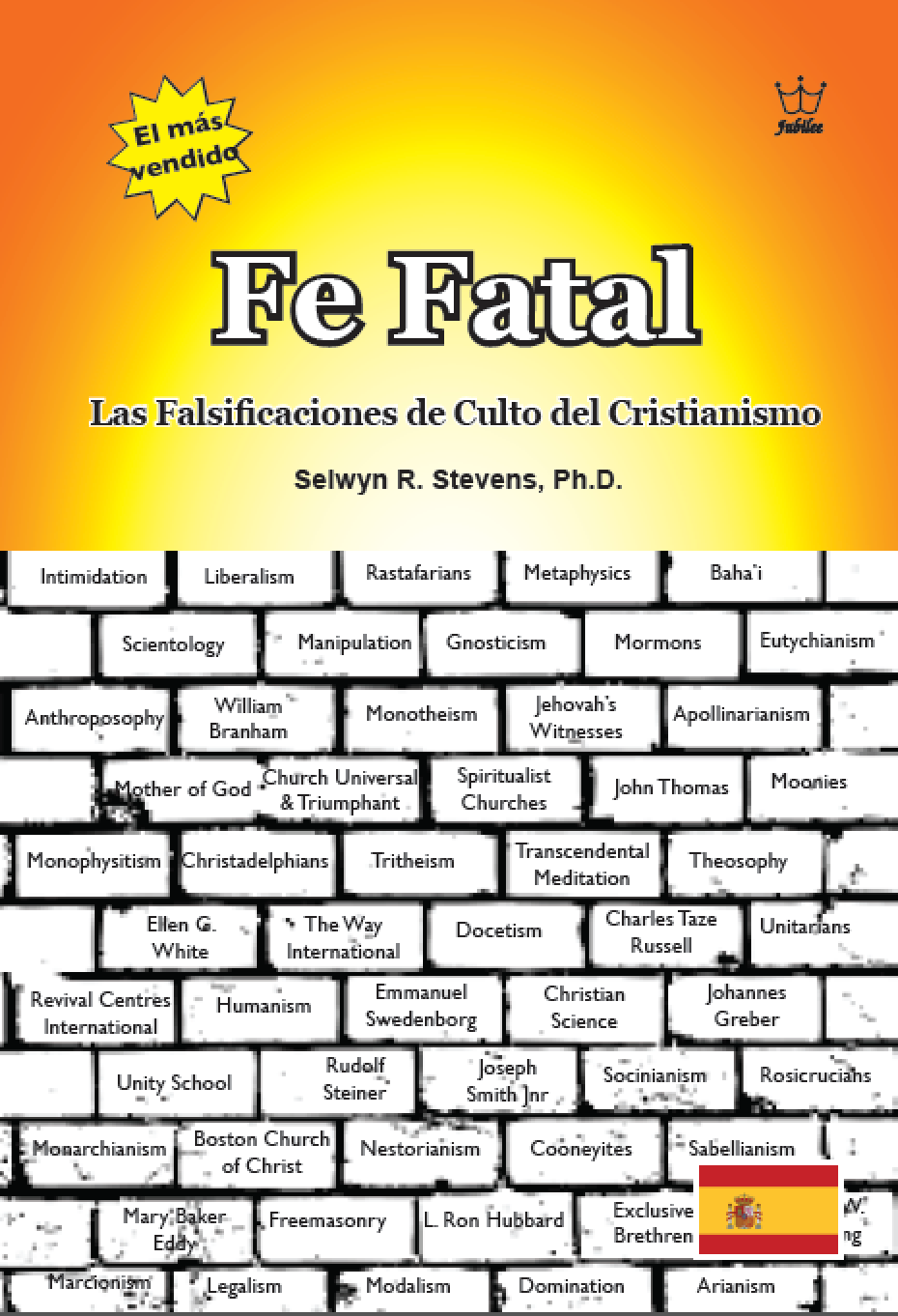 Fe Fatal - Las Falsificaciones de Culto del Cristianismo eBook in Spanish language