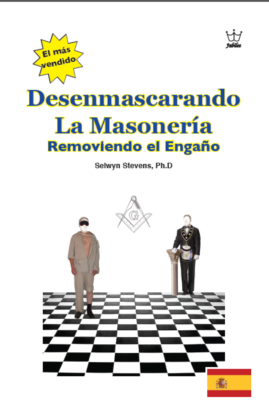 Desenmascarando La Masonería: Removiendo el Engaño - eBook in Spanish language  -