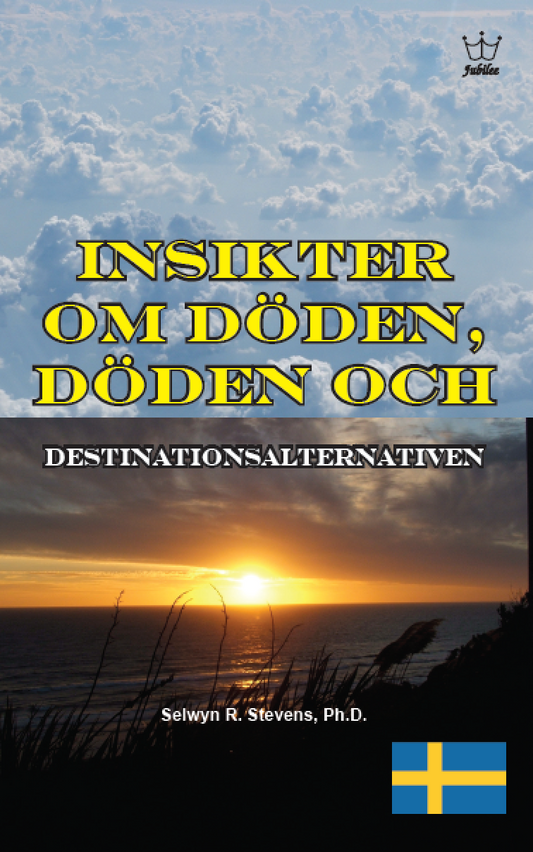 Insikter om döden, döden och  destinationsalternativen   eBook in Swedish language