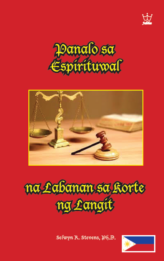 Panalo sa Espirituwal na Labanan sa Korte ng Langit  eBook in Tagalog language
