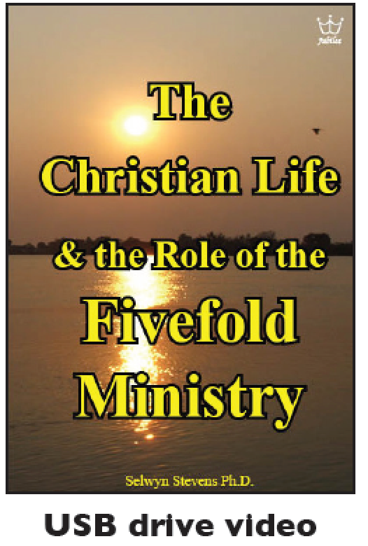 The Christian Life & the Role of the Fivefold Ministry USB Drive Video