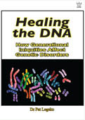 Healing the DNA: How Generational Iniquities Affect Genetic Disorders, book #BHDL
