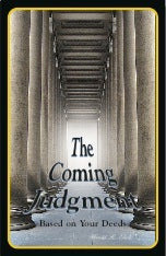 The Coming Judgment: Based on Your Deeds. #BTJE