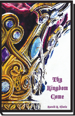 Thy Kingdom Come. Book  #BTKE